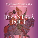 Multiland Byzantská pouť (Vondruška Vlastimil - Zahálka Martin) - 2CD (MP3) (092358)