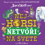 Supraphon Nejhorší netvoři na světě (Walliams - Lábus Jiří) - CD (MP3) (081765)