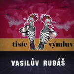 Supraphon Vasilův Rubáš: Tisíc výmluv - Vinyl (LP) (077902)