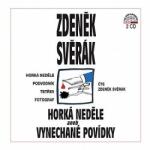 Supraphon Svěrák Zdeněk: Horká neděle aneb Vynechané povídky - 2CD (009232)