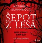 Multiland Šepot z lesa (Surmanová Kateřina) - CD (MP3) (056557)