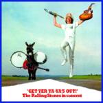 Universal Rolling Stones: Get Yer Ya-Ya's Out (The Rolling Stones In Concert Live) - Vinyl (LP) (069821)