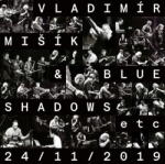 Supraphon Mišík Vladimír, Blue Shadows, ETC. . . : 24/11/2019 - Vinyl (LP) (087306)