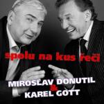 Multisonic Donutil Miroslav & Gott Karel: Spolu na kus řeči - CD (035981)