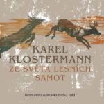Radioservis Klostermann: Ze světa lesních samot - CD (024422)