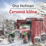 Supraphon Červená kůlna (Hofman - Bumbálek Michal) - CD (MP3) (086079)