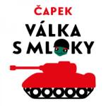 Supraphon Válka s Mloky (Čapek - Hlavica Lukáš) - CD (MP3) (045321)