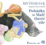 Supraphon Jiří Dědeček - Pohádky o Malé tlusté víle - CD (MP3) (001846)