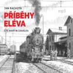 Supraphon Příběhy eléva (Zahálka Martin - Rachota) - CD (MP3) (042383)