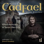Multiland Případy bratra Cadfaela: Malomocný u Svatého Jiljí (Peters Ellis - Soukup Pavel) - CD (MP3) (088572)