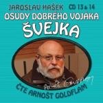 Supraphon Hašek: Osudy dobrého vojáka Švejka 13 a 14 (Arnošt Goldflam) - 2CD (035776)