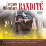 Radioservis Jacques Offenbach: Bandité, Děvče z Elizonda - 2CD (021267)