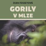 Multiland Gorily v mlze (Dian Fosseyová) - CD (MP3) (047457)