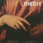 Supraphon Zeměžluč: Kolik a komu? - Vinyl (LP) (032677)