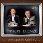 Fonia Kraus Ivan & Kraus Jan: Fantom televize - CD (016130)