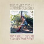 Warner Simon Carly: These Are The Good Old Days: The Carly Simon & Jac Holzman Story - CD (064575)