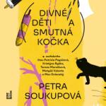 Multiland Divné děti a smutná kočka (Soukupová Petra - Various) - CD (MP3) (069977)