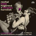 Supraphon Hegerová Hana & Horníček Miroslav: Recital 1966 - 2CD (029231)
