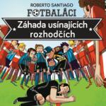 Supraphon Fotbaláci I. Záhada usínajících rozhodčích (Santiago - Písařík Martin) - CD (MP3) (037699)