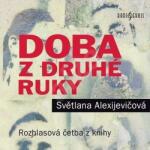 Radioservis Alexijevičová: Doba z druhé ruky - CD (MP3) (021145)