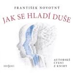Supraphon Jak se hladí duše (Novotný František) - CD (041780)