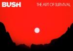 BMG Bush: Art Of Survival - Vinyl (LP) (057926)