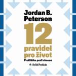 Supraphon Procházka Aleš: Peterson: 12 pravidel pro život. Protilátka proti chaosu - CD (MP3) (037429)