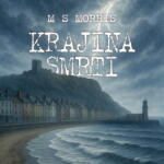 Multiland Krajina smrti (Morris M. S. - Štípková Marie) - CD (MP3) (088954)