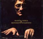 Supraphon Varga Marián & Moyzesovo kvarteto: Marián Varga & Moyzesovo kvarteto - 2Vinyl (LP) (068202)