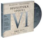 Tympanum Husitská epopej VI. - Za časů Jiřího z Poděbrad (Vlastimil Vondruška - Jan Hyhlík) - 3CD (021681)