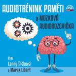 Supraphon Audiotrénink paměti a mozková rozcvička (Trčková Lenny, Libert Marek) - CD (MP3) (076273)