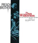 Universal Wilkerson Don: Preach Brother! - Vinyl (LP) (051808)