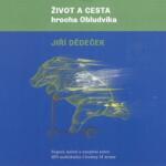 Supraphon Dědeček Jiří: Život a cesta hrocha Obludvíka - CD (MP3) (012541)