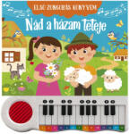 Szalay Könyvek Első zongorás könyvem - Nád a házam