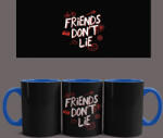  Stranger Things - Friends Don't Lie bögre (Kék)