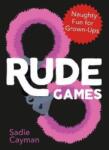 Cayman, Sadie Rude Games