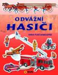 Sun Pompierii curajoși - Carte plină cu abțibilduri