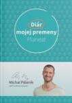 Michal Páleník Jurnalul transformării mele