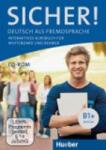 Jacobs Anne Sicher! B1+: Manual de curs interactiv pentru tablă interactivă și proiector - DVD-ROM
