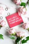 Elo Johanna Kuklane 100 de lucruri pe care le ador la tine