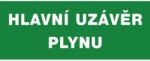ČERVA EXPORT IMPORT a. s CERVA 12433 T. / Табела за безопасност "ГЛАВНО СПИРАНЕ НА ГАЗА" - 20.5x8.5 см (9903002799999)