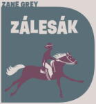 Supraphon Zálesák (Zane Grey - Matásek David) - 2CD (MP3) (093593)