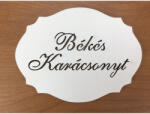  Natúr fa - "Békés Karácsonyt" kiesős tábla fehér 7, 5x10cm - karácsonyi koszorúhoz és asztaldíszhez