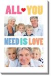 Empikfoto. ro Tablou, All you need is love, 20x30 cm - 21835