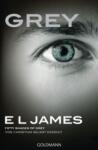 James, E L Grey - Fifty Shades of Grey von Christian selbst erzählt