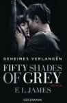 James, E L Fifty Shades of Grey - Geheimes Verlangen