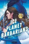 Dixon, Ruby Ice Planet Barbarians