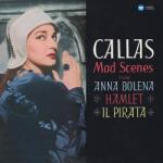 Warner Maria Callas: Mad Scenes From Anna Bolena, Hamlet, Il Pirata - Vinyl (LP)