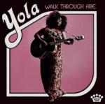 Warner Yola: Walk Through Fire - Vinyl (LP)