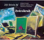 Supraphon Stivín Jiří & Gabriel Jonáš: Zvěrokruh - CD (091522)